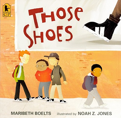 Those Shoes - Maribeth Boelts
