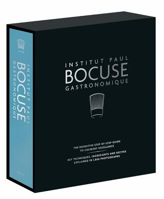 Institut Paul Bocuse Gastronomique: The Definitive Step-By-Step Guide to Culinary Excellence - Institut Paul Bocuse
