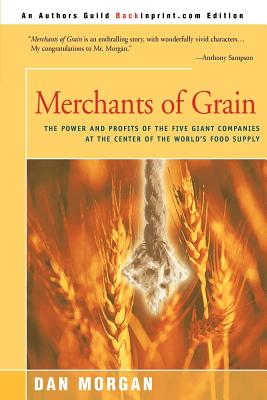 Merchants of Grain - Dan Morgan