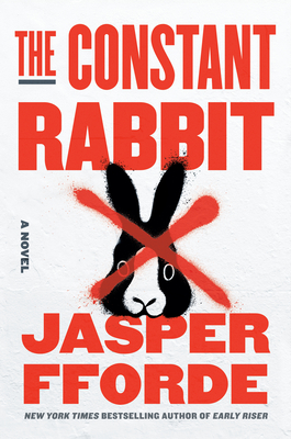 The Constant Rabbit - Jasper Fforde