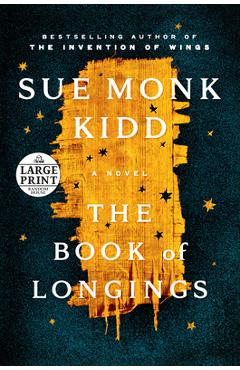 Coperta cărții 'The Book of Longings - Sue Monk Kidd'