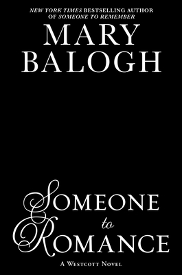 Someone to Romance - Mary Balogh