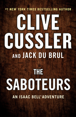 The Saboteurs - Clive Cussler