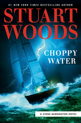 Choppy Water - Stuart Woods