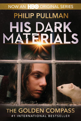 His Dark Materials: The Golden Compass (HBO Tie-In Edition) - Philip Pullman