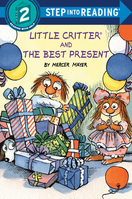 Little Critter and the Best Present - Mercer Mayer