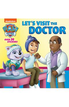 Coperta cărții 'Let's Visit the Doctor (Paw Patrol) - Random House'