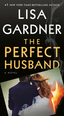The Perfect Husband - Lisa Gardner