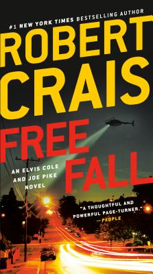 Free Fall: An Elvis Cole and Joe Pike Novel - Robert Crais