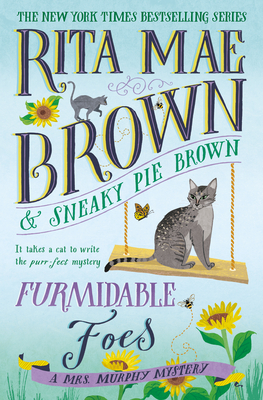 Furmidable Foes: A Mrs. Murphy Mystery - Rita Mae Brown