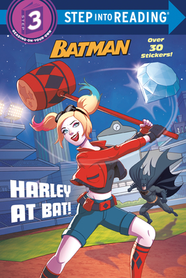Harley at Bat! (DC Super Heroes: Batman) - Arie Kaplan