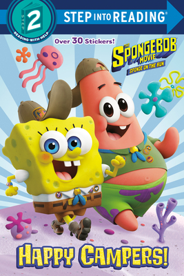 The Spongebob Movie: Sponge on the Run: Happy Campers! (Spongebob Squarepants) - David Lewman