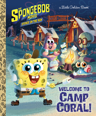 The Spongebob Movie: Sponge on the Run: Welcome to Camp Coral! (Spongebob Squarepants) - David Lewman