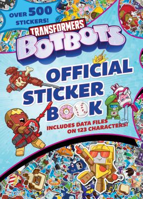 Transformers Botbots Official Sticker Book (Transformers Botbots) - Random House