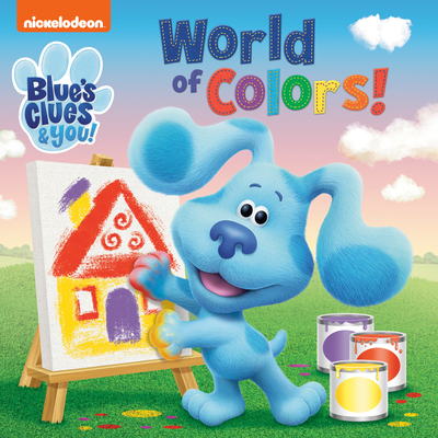World of Colors! (Blue's Clues & You) - Random House