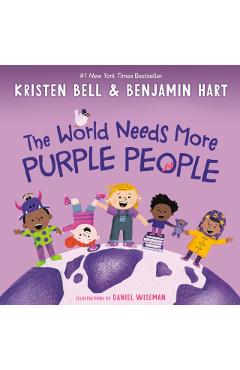The World Needs More Purple People - Kristen Bell