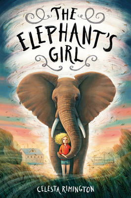 The Elephant's Girl - Celesta Rimington
