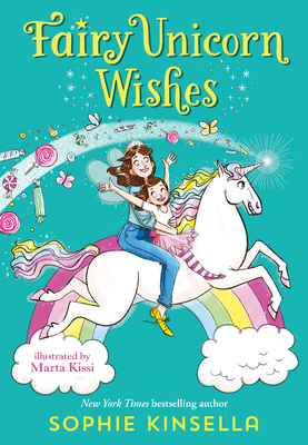 Fairy Mom and Me #3: Fairy Unicorn Wishes - Sophie Kinsella
