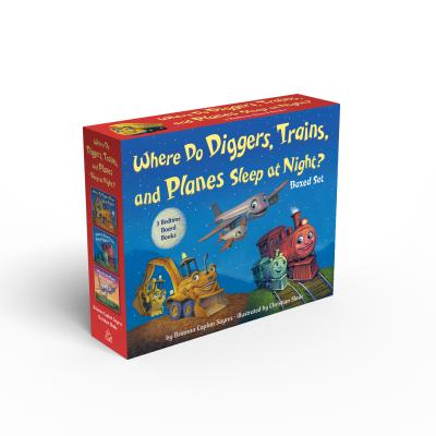 Where Do Diggers, Trains, and Planes Sleep at Night? Board Book Boxed Set - Brianna Caplan Sayres