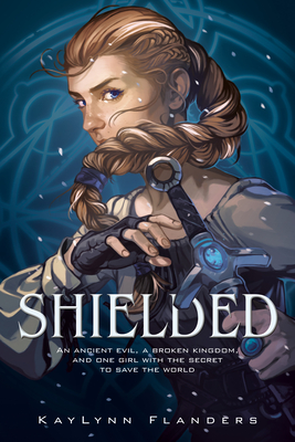 Shielded - Kaylynn Flanders