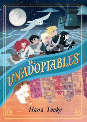 The Unadoptables - Hana Tooke