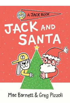 Jack and Santa - Mac Barnett
