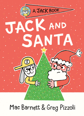 Jack and Santa - Mac Barnett