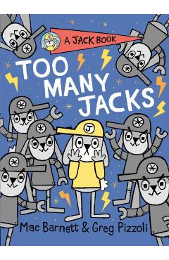 Too Many Jacks - Mac Barnett