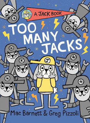 Too Many Jacks - Mac Barnett