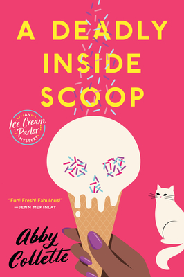A Deadly Inside Scoop - Abby Collette