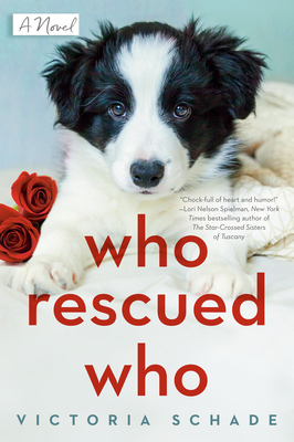 Who Rescued Who - Victoria Schade