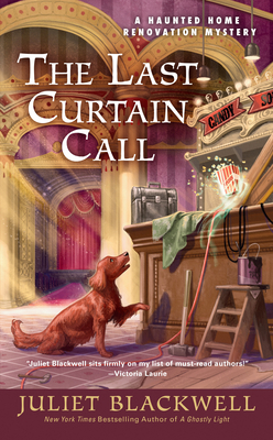 The Last Curtain Call - Juliet Blackwell
