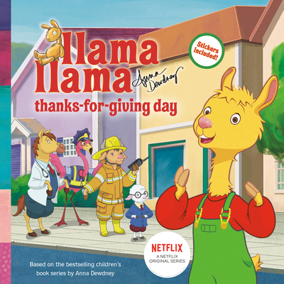 Llama Llama Thanks-For-Giving Day - Anna Dewdney
