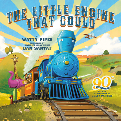 The Little Engine That Could: 90th Anniversary Edition - Watty Piper