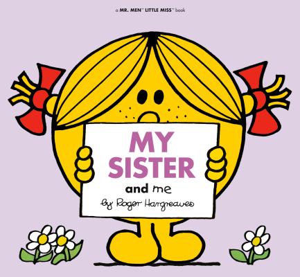 My Sister and Me - Roger Hargreaves
