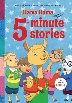 Llama Llama 5-Minute Stories - Anna Dewdney
