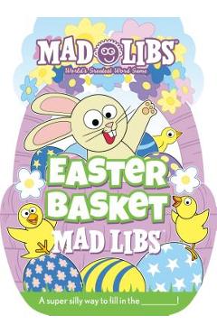 Poza produsului Easter Basket Mad Libs - Gabrielle Reyes