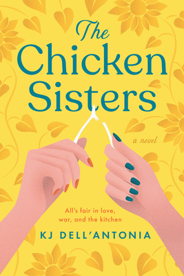 The Chicken Sisters - Kj Dell'antonia