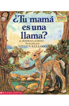 tu Mam Es Una Llama? (Is Your Mama a Llama?): (spanish Language Edition of Is Your Mama a Llama?) - Deborah Guarino