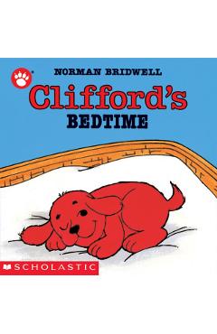Clifford's Bedtime - Norman Bridwell