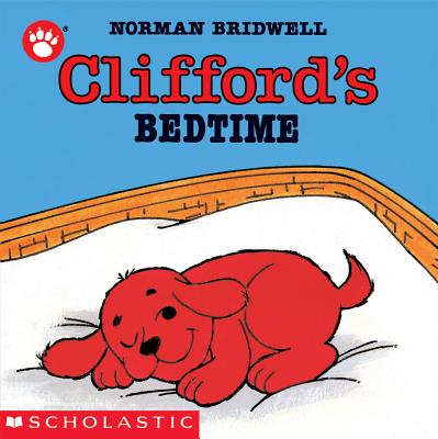 Clifford's Bedtime - Norman Bridwell