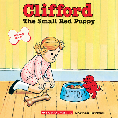 Clifford the Small Red Puppy - Norman Bridwell