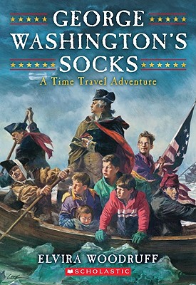 George Washington's Socks - Elvira Woodruff