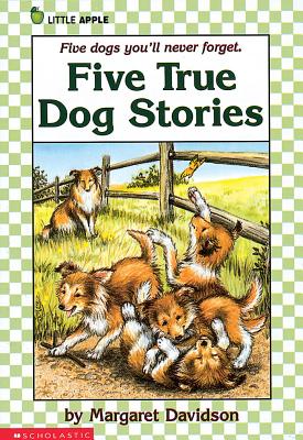 Five True Dog Stories - Margaret Davidson