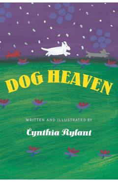 Dog Heaven - Cynthia Rylant