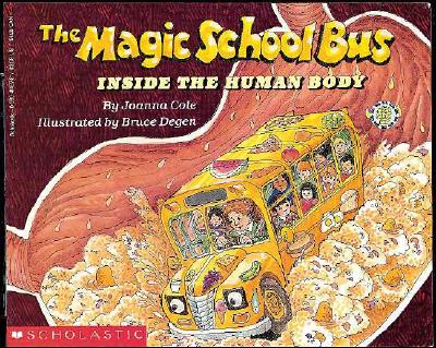 The Magic School Bus Inside the Human Body - Joanna Cole