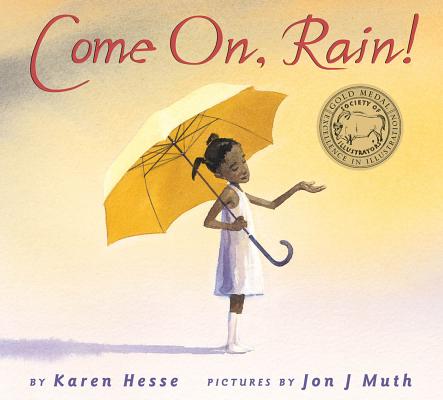 Come On, Rain! - Karen Hesse