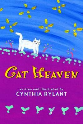 Cat Heaven - Cynthia Rylant