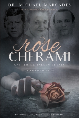 Rose Cherami: Gathering Fallen Petals - Michael Marcades