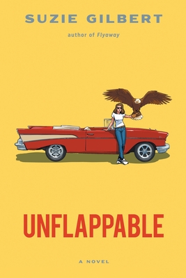 Unflappable - Suzie Gilbert
